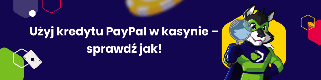 Użyj kredytu PayPal w kasynie – sprawdź jak!