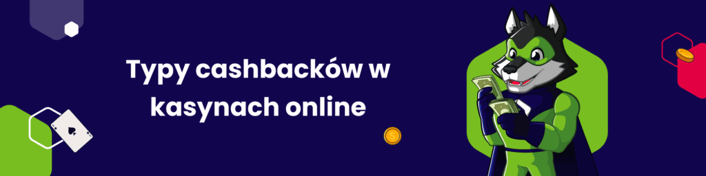 Typy cashbacków w kasynach online
